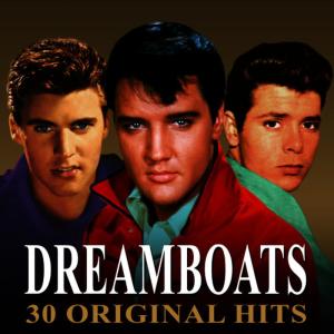 Various Artists的專輯Dreamboats - 30 Original Hits