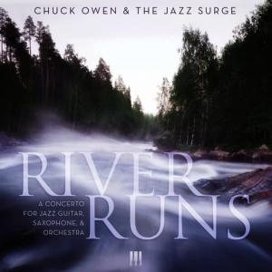 收聽Chuck Owen的V. Perhaps The Better Claim (Salmon River, ID): The River of No Return歌詞歌曲