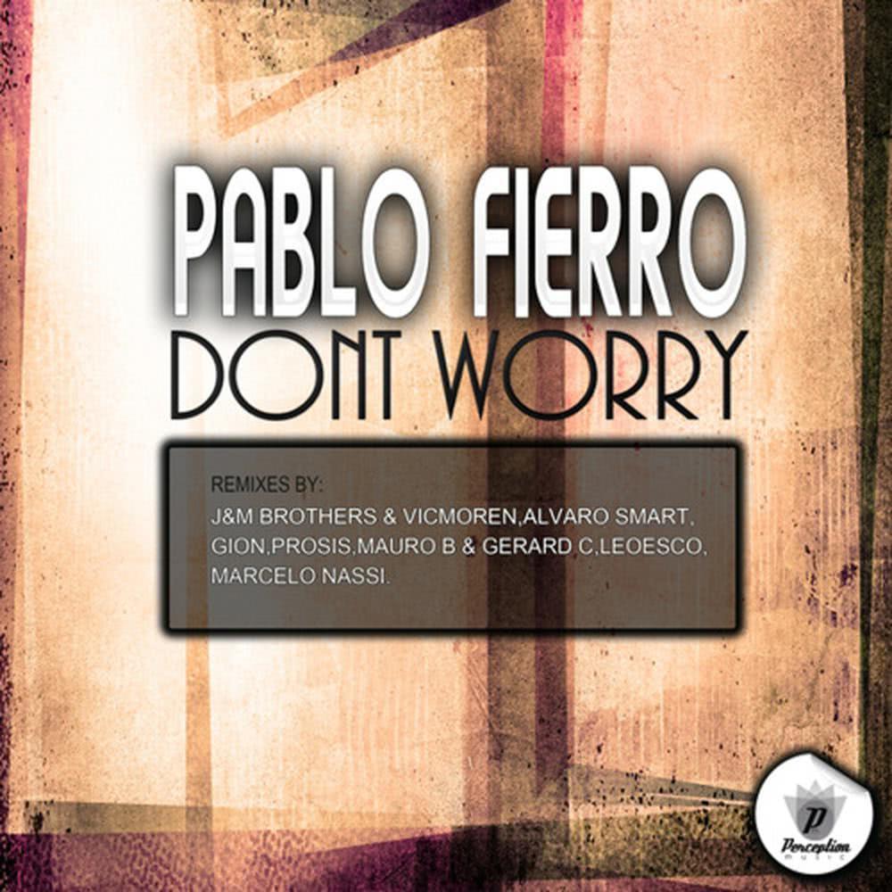 Don't Worry (JM Brothers and Vicmoren Remix)