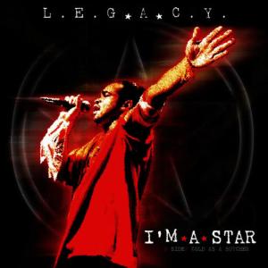 收聽Legacy的I'm A Star (Instrumental)歌詞歌曲