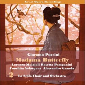 อัลบัม Giacomo Puccini: Madama Butterfly [1928], Vol. 2 ศิลปิน Rosetta Pampanini