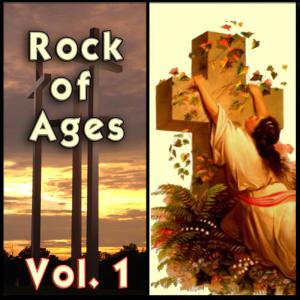 อัลบัม Rock of Ages, Vol. 1 ศิลปิน Various Artists