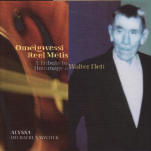 ดาวน์โหลดและฟังเพลง Ebb & Flow Special พร้อมเนื้อเพลงจาก Oméigwessi Reel Métis