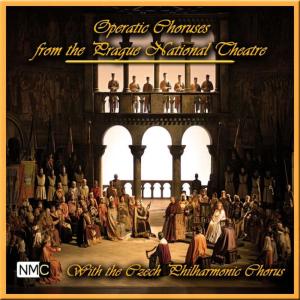 Czech Philharmonic Chorus的專輯Verdi - Wagner - Beethoven - Mussorgsky: Famous Operatic Choruses