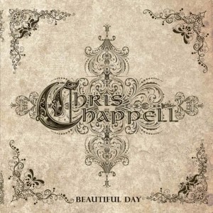 ดาวน์โหลดและฟังเพลง Beautiful Day พร้อมเนื้อเพลงจาก Chris Chappell