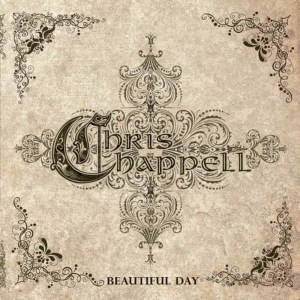 ดาวน์โหลดและฟังเพลง Beautiful Day พร้อมเนื้อเพลงจาก Chris Chappell