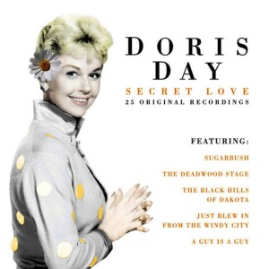 ดาวน์โหลดและฟังเพลง Secret Love พร้อมเนื้อเพลงจาก Doris Day