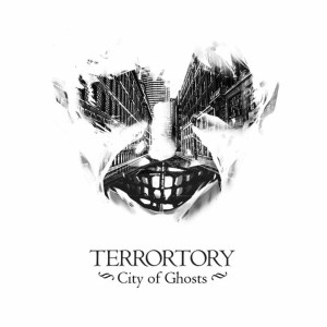 Terrortory的專輯City of Ghosts