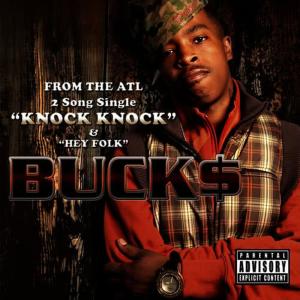 收聽Buck$的Knock Knock (Main)歌詞歌曲