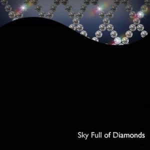 收聽Christian Ray的Sky Full of Diamonds (Radio)歌詞歌曲