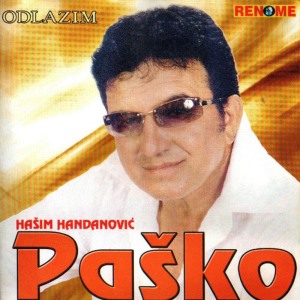 ดาวน์โหลดและฟังเพลง Odlazim พร้อมเนื้อเพลงจาก Hasim Handanovic Pasko