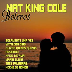 收聽Nat King Cole的Nadie Me Ama歌詞歌曲