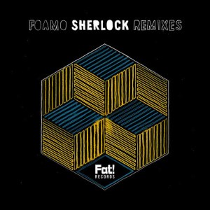 收聽Foamo的Sherlock (Millions Like Us Remix)歌詞歌曲