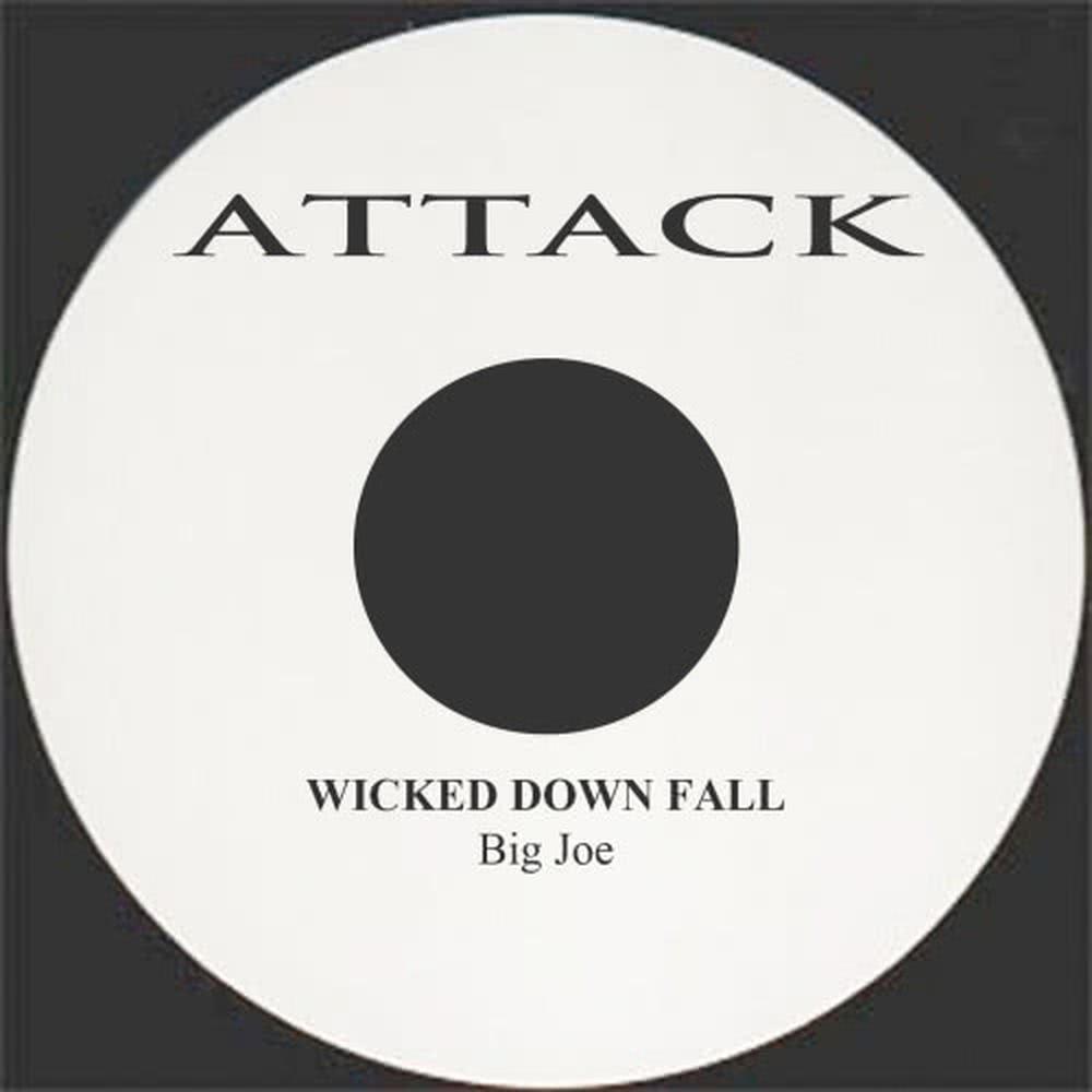 Wicked Down Fall