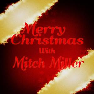 ดาวน์โหลดและฟังเพลง Deck the Hall พร้อมเนื้อเพลงจาก Mitch Miller