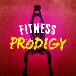 อัลบัม Fitness Prodigy ศิลปิน Exercise Music Prodigy