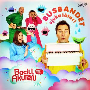 Bacillakuten的專輯Sjuka låtar - barnmusik