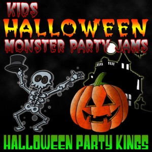 อัลบัม Kids Halloween Monster Party Jams ศิลปิน Halloween Party Kings