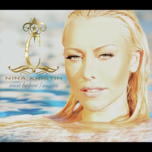 收聽Nina Kristin的Must Be Love歌詞歌曲