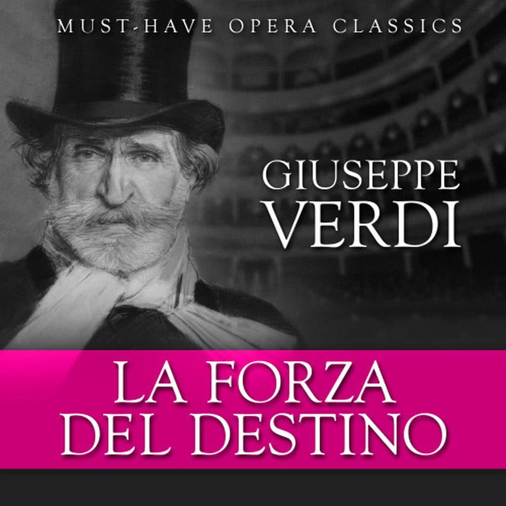 La Forza del Destino: Overture