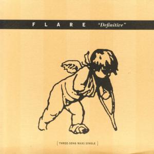 ดาวน์โหลดและฟังเพลง Definitive พร้อมเนื้อเพลงจาก Flare