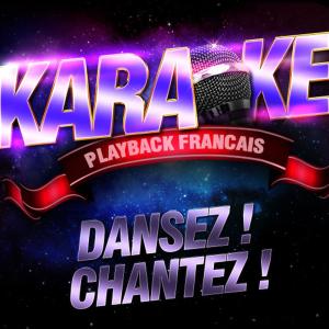 ดาวน์โหลดและฟังเพลง Stayin' Alive (Karaoké avec chant témoin) [Rendu célèbre par The Bee Gees] พร้อมเนื้อเพลงจาก Karaoké Playback Français
