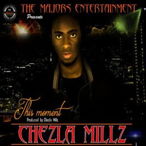 收聽Chezla Millz的This Moment歌詞歌曲