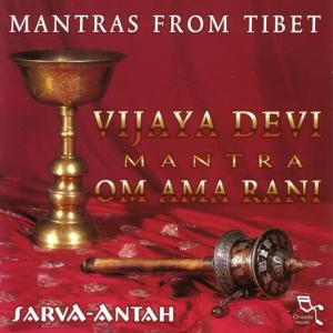 Sarva-Antah的專輯Mantras From Tibet - Vijaya Devi