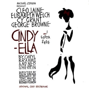 George Browne的專輯Cindy-Ella (Original Cast Recording)