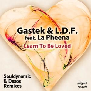 Gastek的專輯Learn to Be Loved 