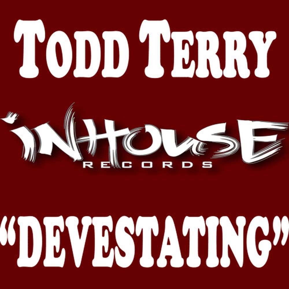Devestating [Todd Terry Instrumental] (Todd Terry Instrumental)