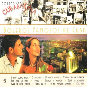 Various Artists的專輯Boleros Famosos De Cuba