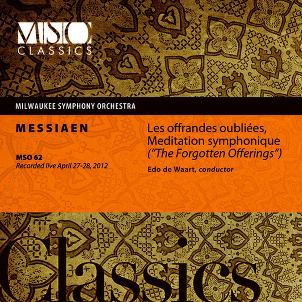 Les offrandes oubliées, Meditation symphonique (Live)