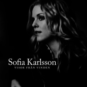 ดาวน์โหลดและฟังเพลง Valsen till mig พร้อมเนื้อเพลงจาก Sofia Karlsson