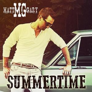 收聽Matt Gary的Summertime歌詞歌曲