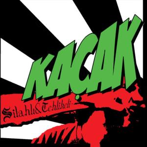 收聽Kaçak的Korkusuz歌詞歌曲