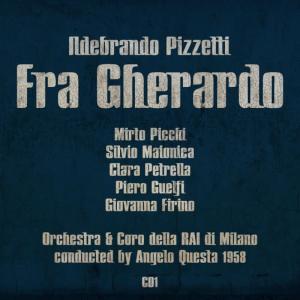 Various Artists的專輯Ildebrando Pizzetti: Fra Gherardo (1958), Volume 1