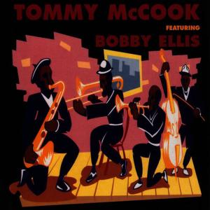 Bobby Ellis的專輯Tommy McCook Featuring Bobby Ellis