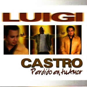ดาวน์โหลดและฟังเพลง Quiero mÃ¡s de ti (Spanish) พร้อมเนื้อเพลงจาก Luigi Castro