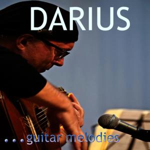 อัลบัม Guitar Melodies ศิลปิน Darius