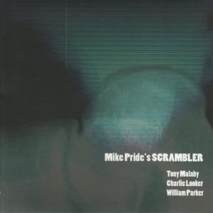 Mike Pride的專輯Scrambler
