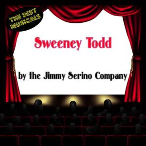 Jimmy Serino Company的專輯Sweeney Todd (Music Inspired by the Musical)