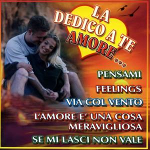 อัลบัม La dedico a te amore …….. ศิลปิน Various Artists