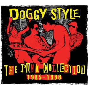 Doggy Style的專輯The Punk Collection 1985-1988