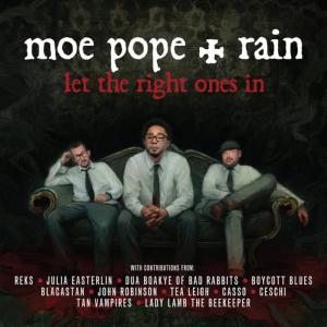 Moe Pope的專輯Let The Right Ones In