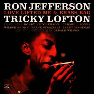 Carmell Jones的專輯Ron Jefferson & Tricky Lofton. Love Lifted Me / Brass Bag