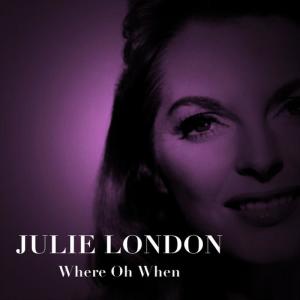 收聽Julie London的Lonley Girl歌詞歌曲