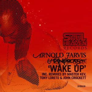 收聽Arnold Jarvis的Wake Up (Original Instrumental Mix)歌詞歌曲