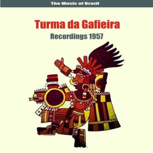 Various Artists的專輯The Music of Brazil / Turma da Gafieira / Recordings 1957