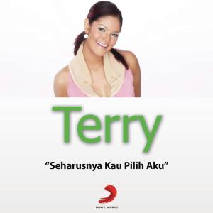 收聽Terry的Harusnya Kau Pilih Aku歌詞歌曲